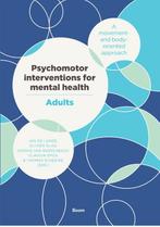 Psychomotor interventions for mental health - Adults, Gelezen, Verzenden, Jan de Lange, Olivier Glas