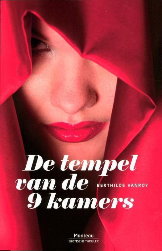 De tempel van de negen kamers 9789022326114 Berthilde Vanroy, Boeken, Thrillers, Zo goed als nieuw, Verzenden
