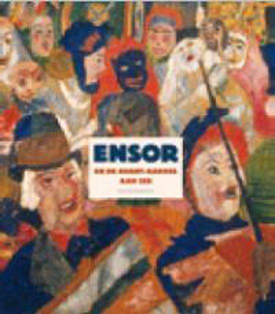 Ensor en de avant-gardes aan zee 9789061536895, Boeken, Kunst en Cultuur | Beeldend, Gelezen, Verzenden