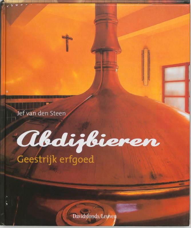 Abdijbieren 9789058263025 J. van den Steen, Livres, Histoire mondiale, Envoi