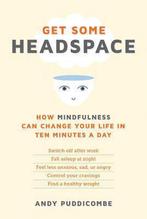 Get Some Headspace 9781250008404, Andy Puddicombe, Puddicombe, Verzenden