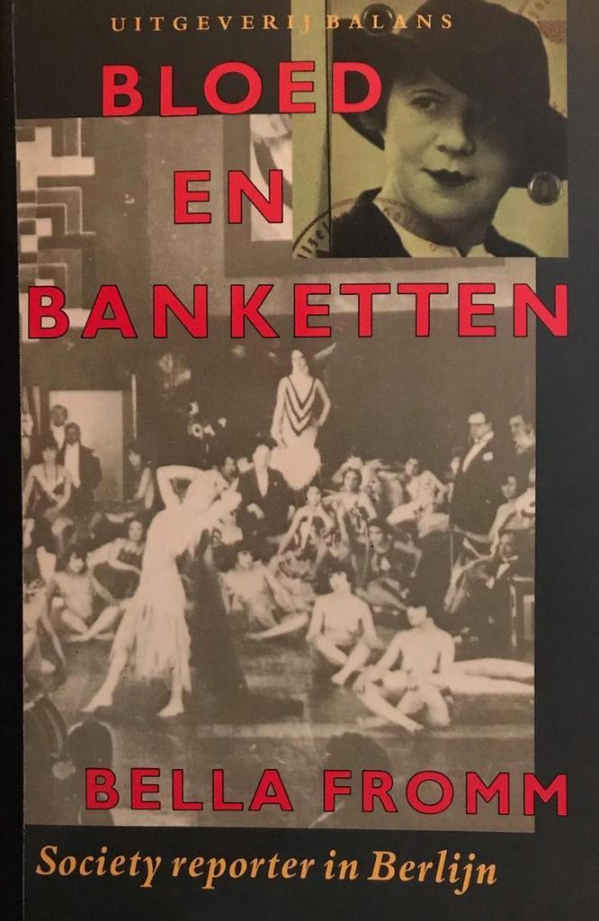 Bloed en banketten 9789050181235 Fromm, Boeken, Geschiedenis | Wereld, Gelezen, Verzenden