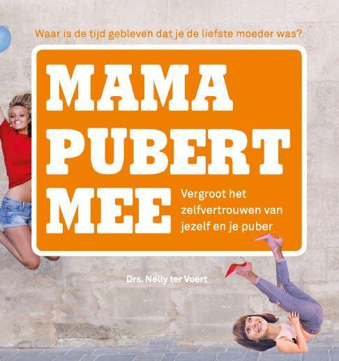 Mama pubert mee 9789083026107 Nelly ter Voert, Boeken, Schoolboeken, Gelezen, Verzenden