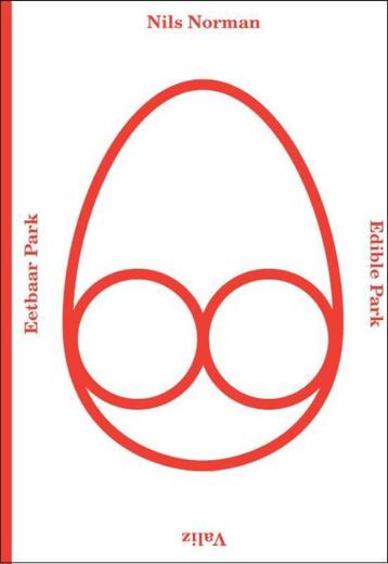 Eetbaar Park 9789078088615 Nils Norman, Boeken, Verzenden, Gelezen, Nils Norman