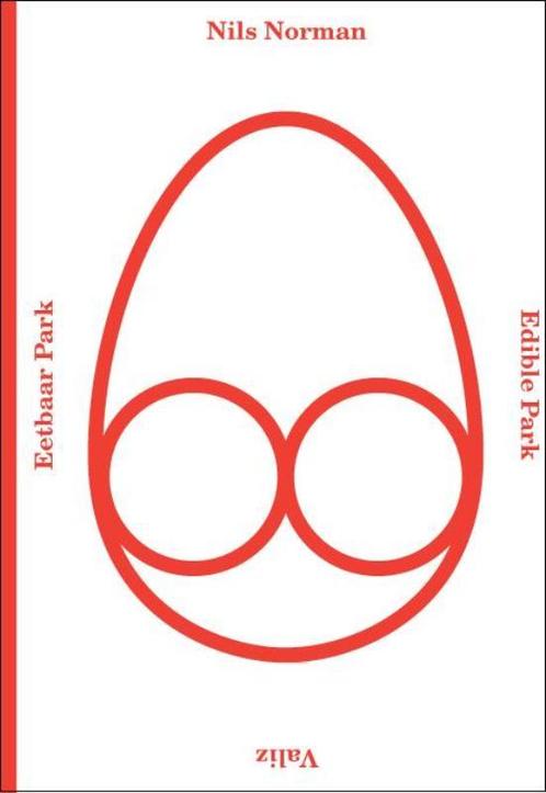 Eetbaar Park 9789078088615 Nils Norman, Boeken, Kunst en Cultuur | Beeldend, Gelezen, Verzenden