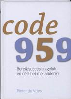 Code 959 9789074864763, Livres, Science, Pieter de Vries, P. de Vries, Verzenden