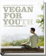 Vegan For Youth. Die Attila Hildmann Triät 9783938100912, Boeken, Gelezen, Attila Hildmann, Verzenden