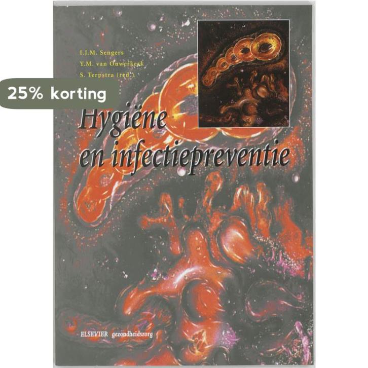 Hygiene en infectiepreventie 9789035223110, Boeken, Wetenschap, Gelezen, Verzenden