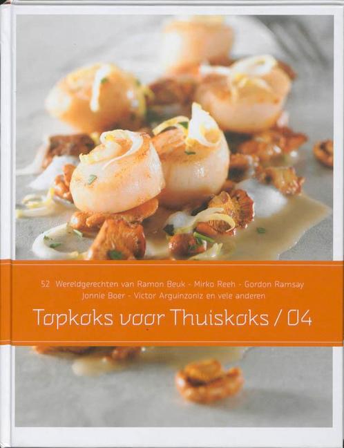 Topkoks Voor Thuiskoks 4 9789079824069, Livres, Livres de cuisine, Envoi