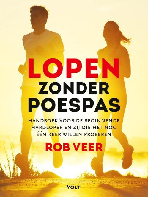 Lopen zonder poespas 9789021436692 Rob Veer, Boeken, Hobby en Vrije tijd, Zo goed als nieuw, Verzenden