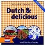 Dutch & delicious, Boeken, Nieuw, Nederlands, Verzenden