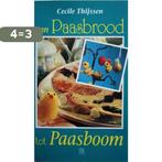 Van paasbrood tot paasboom 9789024274796 Cecile Thijssen, Boeken, Verzenden, Zo goed als nieuw, Cecile Thijssen