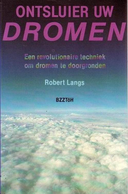 Ontsluier uw dromen 9789062914524 Langs, Boeken, Psychologie, Gelezen, Verzenden