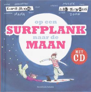 Op een surfplank naar de maan + CD, Boeken, Taal | Overige Talen, Verzenden