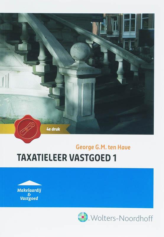 Taxatieleer Vastgoed 1 9789001000387, Boeken, Schoolboeken, Gelezen, Verzenden