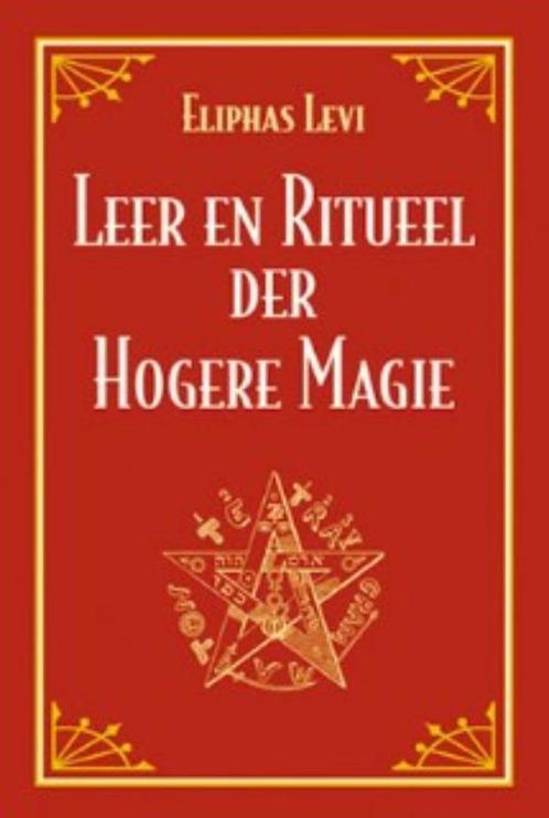 Leer en ritueel der hogere magie 9789063780227 E. Levi, Boeken, Esoterie en Spiritualiteit, Gelezen, Verzenden