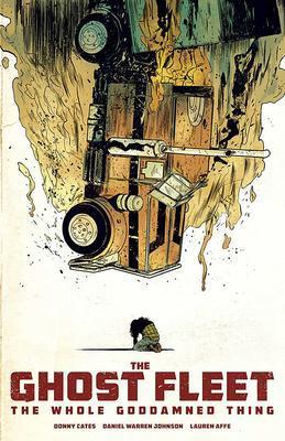 Ghost Fleet: The Whole Goddamned Thing, Boeken, Strips | Comics, Verzenden