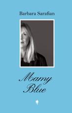 Mamy Blue 9789463935715 Barbara Sarafian, Verzenden, Zo goed als nieuw, Barbara Sarafian