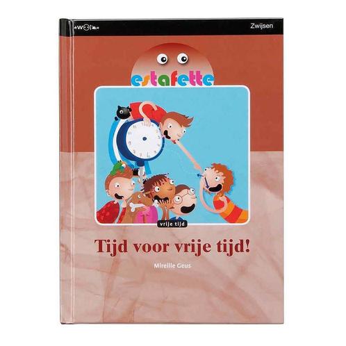 Tijd voor vrije tijd! / Estafette 9789027669353, Boeken, Schoolboeken, Gelezen, Verzenden