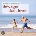 Bewegen doet leven / Cahiers bio-wetenschappen en, Livres, Verzenden