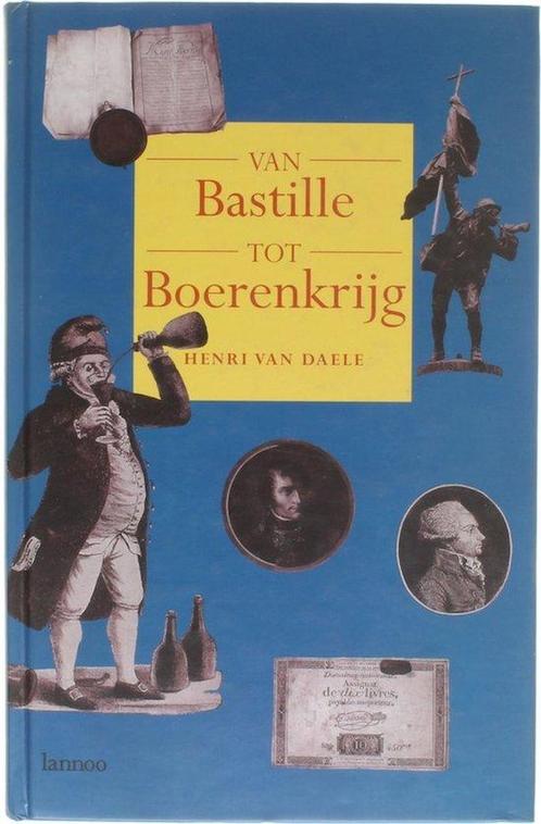 Van Bastille tot Boerenkrijg 9789020932454, Livres, Livres pour enfants | Jeunesse | 13 ans et plus, Envoi