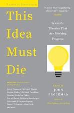 This Idea Must Die 9780062374349 John Brockman, Verzenden, John Brockman