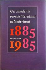 Geschiedenis Van De Literatuur In Nederland 1885-1985, Boeken, Gelezen, Ton Anbeek, Verzenden