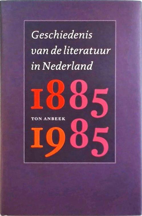Geschiedenis Van De Literatuur In Nederland 1885-1985, Boeken, Geschiedenis | Wereld, Gelezen, Verzenden