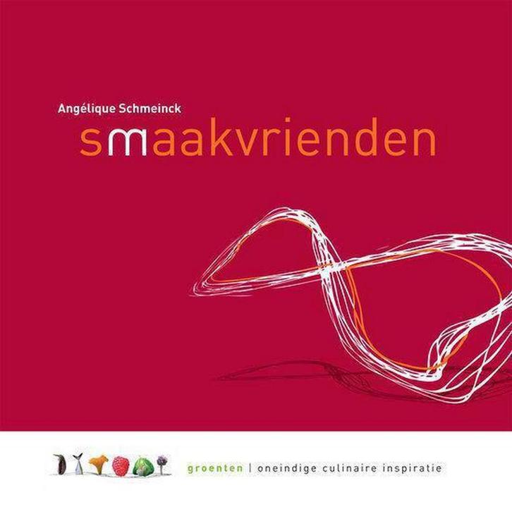 Smaakvrienden 9789089101860 Angélique Schmeinck, Boeken, Kookboeken, Zo goed als nieuw, Verzenden