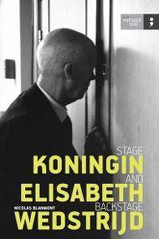Koningin Elisabethwedstrijd 9782930358642 Nicolas Blanmont, Boeken, Overige Boeken, Zo goed als nieuw, Verzenden