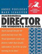 Macromedia Director MX for Windows and M, Gelezen, Andre Persidsky, Mark Schaeffer, Verzenden