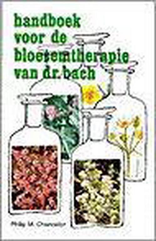 Handboek voor de bloesemtherapie van dr. Bach 9789020250343, Boeken, Gezondheid, Dieet en Voeding, Zo goed als nieuw, Verzenden