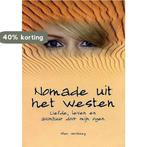 Nomade Uit Het Westen 9789070150679 E. Versteeg, Boeken, Verzenden, Gelezen, E. Versteeg