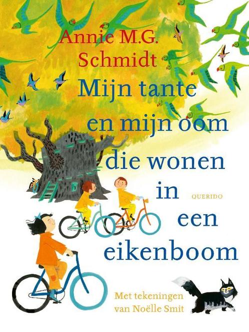 Mijn tante en mijn oom die wonen in een eikenboom, Boeken, Overige Boeken, Zo goed als nieuw, Verzenden