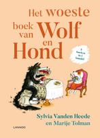 Het woeste boek van Wolf en Hond 9789401446976, Boeken, Verzenden, Gelezen, Sylvia Vanden Heede