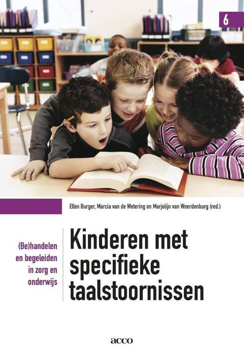 Kinderen met specifieke taalstoornissen 9789033488160, Livres, Livres d'étude & Cours, Envoi