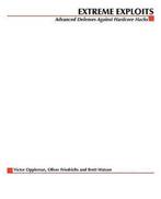 Extreme Exploits 9780072259551 Victor Oppleman, Verzenden, Gelezen, Victor Oppleman