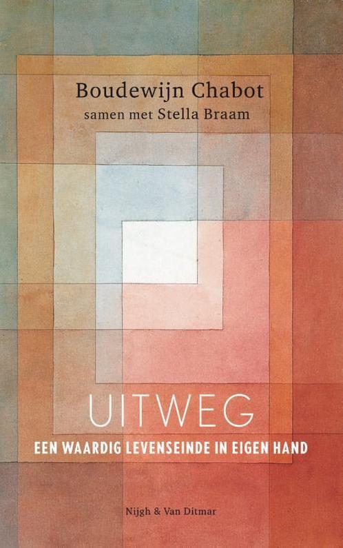 Uitweg 9789038800493 Boudewijn Chabot, Boeken, Politiek en Maatschappij, Zo goed als nieuw, Verzenden