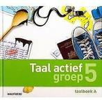 Taal Actief groep 5 ISBN 9789034568311 en 9789034568366, Boeken, Ophalen of Verzenden, Gelezen