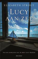 Lucy aan zee / Lucy Barton / 4 9789025473693, Boeken, Verzenden, Zo goed als nieuw, Elizabeth Strout