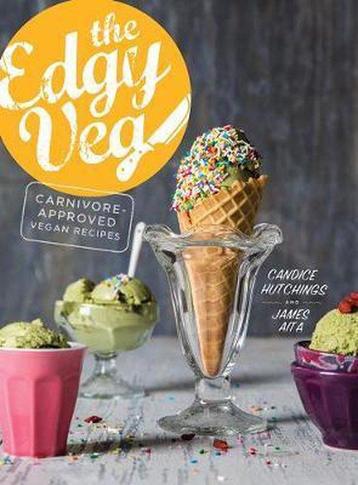 The Edgy Veg 9780778805816 Candice Hutchings, Verzenden, Candice Hutchings