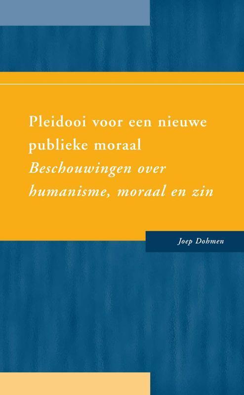 Pleidooi voor een nieuweápublieke moraal 9789088500671, Boeken, Politiek en Maatschappij, Zo goed als nieuw, Verzenden