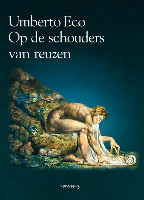 Op de schouders van reuzen 9789044637854 Umberto Eco, Livres, Littérature, Envoi