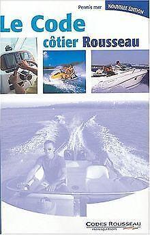Code Rousseau : permis côtier 2004  Collectif  Book, Livres, Livres Autre, Envoi