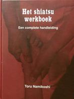 Shiatsu Werkboek 9789020252729, Livres, N.v.t., Toru Namikoshi, Verzenden