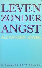 Leven zonder angst 9789060197691 Lowen, Boeken, Verzenden, Gelezen, Lowen