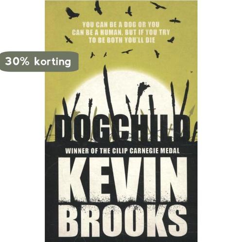 Dogchild 9781405276207 Kevin Brooks, Boeken, Overige Boeken, Zo goed als nieuw, Verzenden