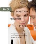 Hoog Sensitieve Personen in de liefde 9789063055578, Boeken, Verzenden, Gelezen, Elaine N. Aron