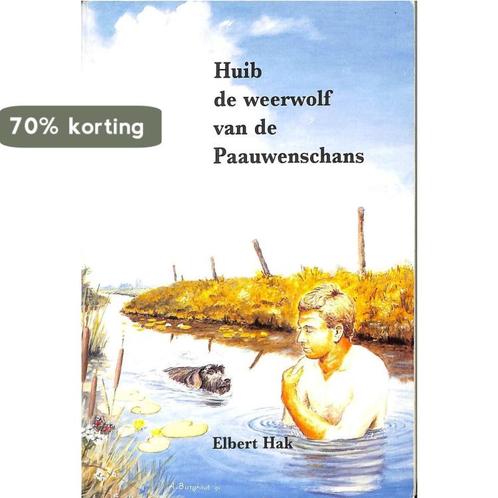 Huib de weerwolf van de paauwensschans 9789080032651 Hak, Boeken, Overige Boeken, Gelezen, Verzenden