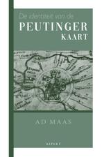 De identiteit van de Peutingerkaart 9789463384957 Ad Maas, Verzenden, Zo goed als nieuw, Ad Maas
